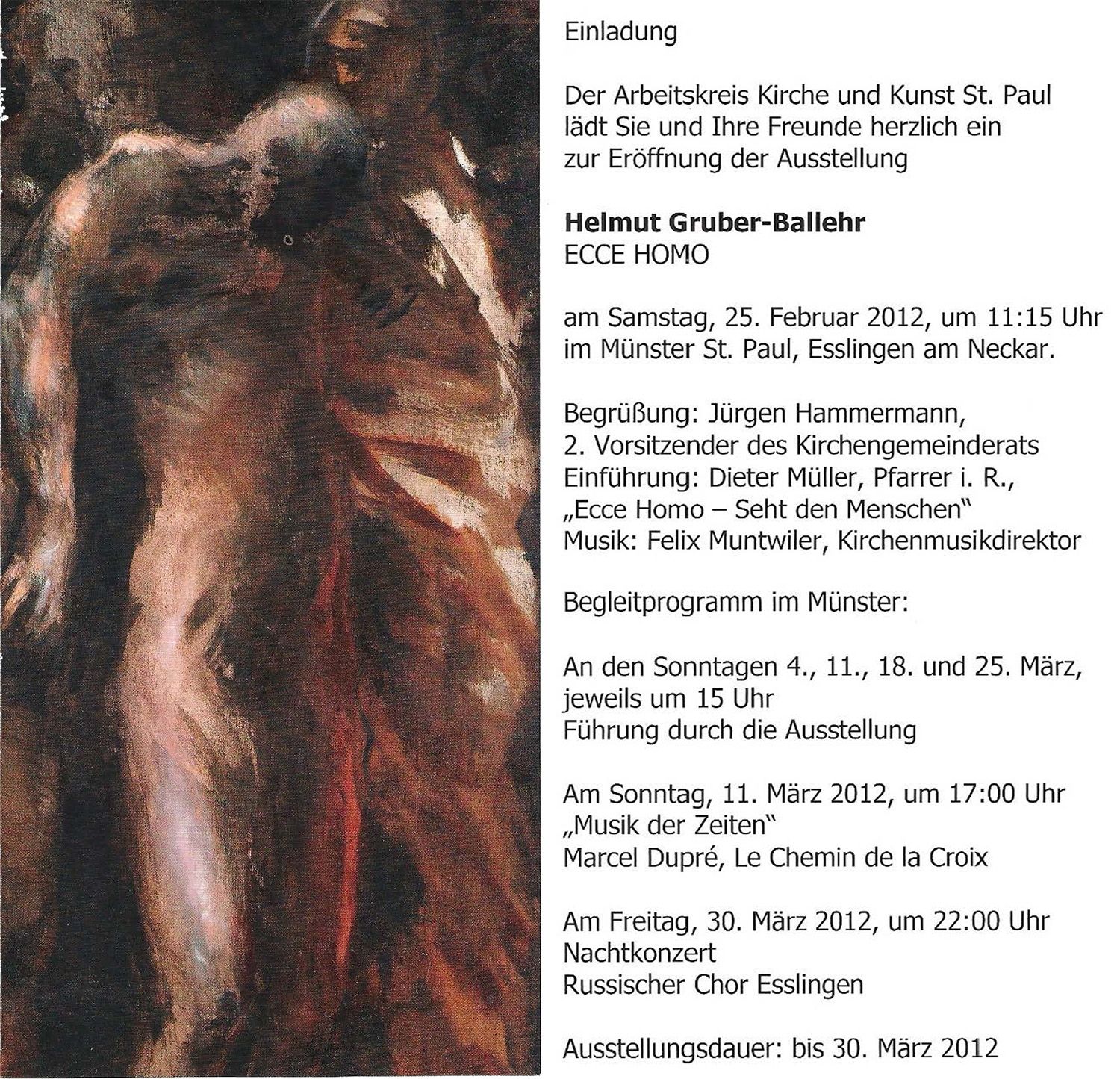Einladung zur Ausstellung ecce homo von Helmut Gruber-Ballehr