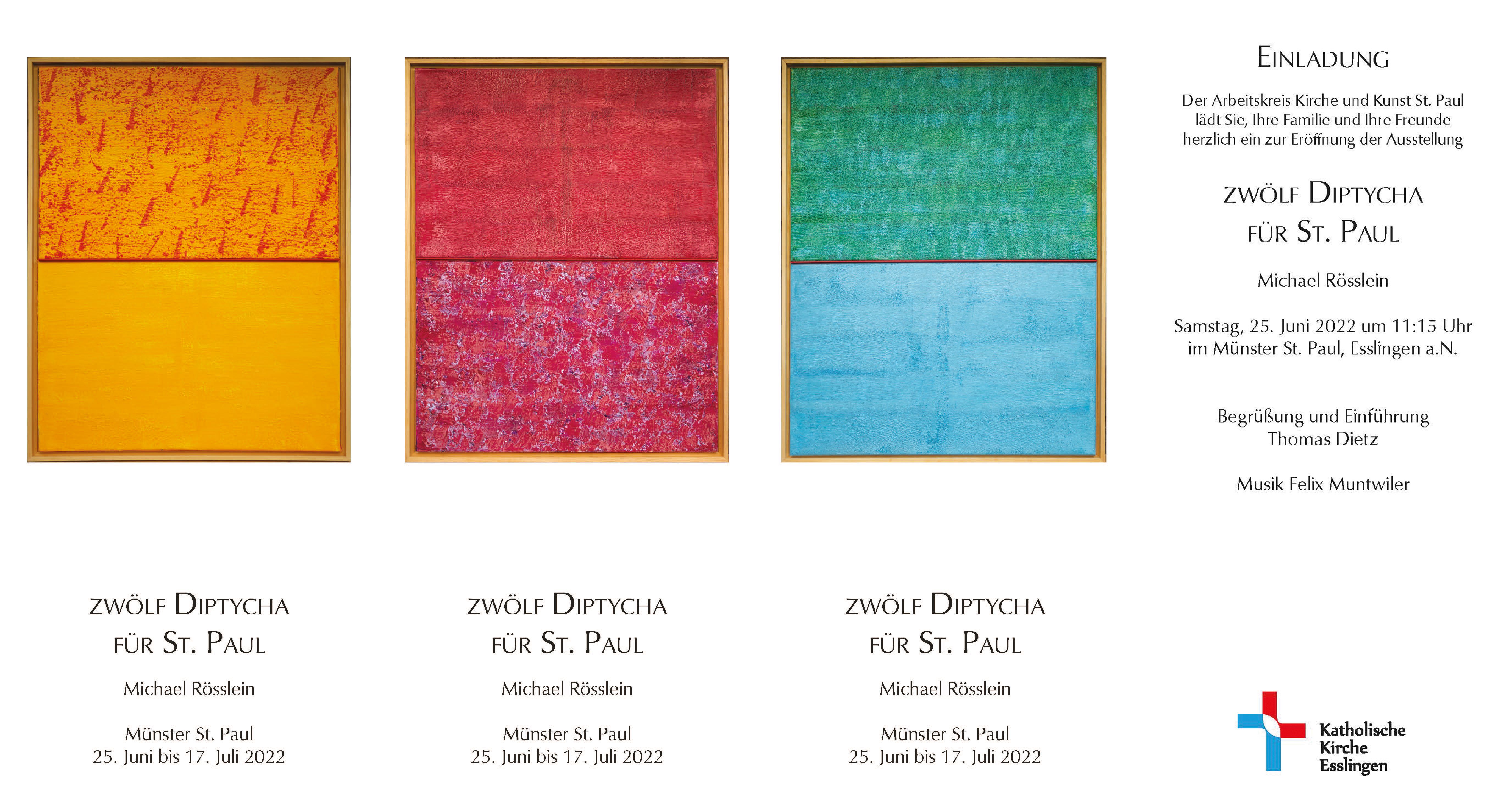 Einladung zur Ausstellung zwölf Diptycha für St. Paul von Mi9chael Rösslein